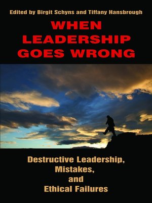 cover image of When Leadership Goes Wrong